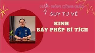 TGP Sài Gòn - Hán-Nôm Công giáo bài 60: Kinh Bảy Phép Bí tích