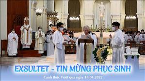 Exsultet - Tin mừng Phục sinh trong Canh thức Vượt qua lúc 20:00 ngày 16-4-2022 tại Nhà thờ Chính tòa Đức Bà
