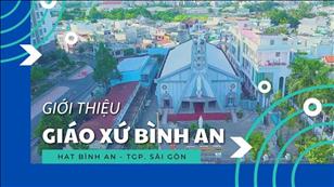 TGP Sài Gòn: Giới thiệu giáo xứ Bình An