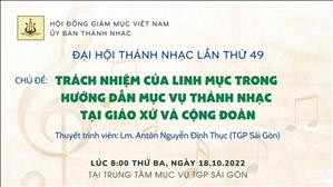 Đại hội Thánh nhạc lần thứ 49 lúc 8:00 tại TTMV TGP Sài Gòn
