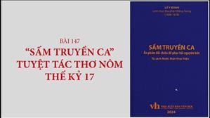 Bài 147: "Sấm Truyền Ca" - Tuyệt Tác Thơ Nôm Thế Kỷ 17 | Hán Nôm Công Giáo