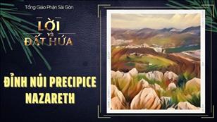 Lời & Đất Hứa - CN 34 Thường niên năm C: Đỉnh núi Precipice Nazareth