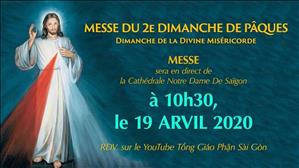 Messe du 2e Dimanche de Pâques - Dimanche de la Divine Miséricorde, à 10h30, à la Cathédrale de Notre-Dame de Saïgon