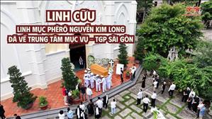 Linh cữu Linh mục Phêrô Nguyễn Kim Long đã về Trung tâm Mục vụ TGP Sài Gòn | Ngày 18.06.2025