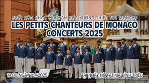 Buổi hòa nhạc của Dàn Hợp xướng Thiếu nhi Monaco - 19:00 ngày 16.7.2025 | Nhà thờ Fatima Bình Triệu