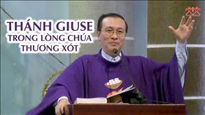 TGP Sài Gòn - Bài giảng thánh lễ Lòng Chúa Thương Xót ngày 18-12-2020: Thánh Giuse trong Lòng Chúa Thương Xót