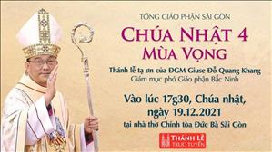 Thánh lễ tạ ơn của ĐGM Giuse Đỗ Quang Khang - Tân Giám mục phó Giáo phận Bắc Ninh, lúc 17:30 ngày 19-12-2021
