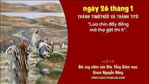 TGP Sài Gòn - Suy niệm Tin mừng ngày 26-1-2021: Thánh Timôthêô và thánh Titô - ĐTGM Giuse Nguyễn Năng