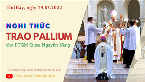 Nghi thức trao dây Pallium cho Đức Tổng Giám mục Giuse Nguyễn Năng ngày 19-2-2022