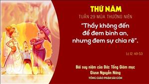 TGP Sài Gòn: Suy niệm Tin mừng ngày 22-10-2020: thứ Năm tuần 29 mùa Thường niên - ĐTGM Giuse Nguyễn Năng