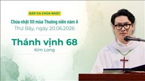 Đáp ca : Tv 68 - Kim Long | Chúa nhật XII Thường niên năm A