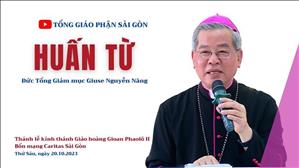 Huấn từ của ĐTGM Giuse Nguyễn Năng | Bổn mạng Caritas Sài Gòn 20.10.2023