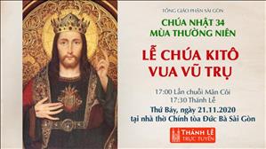 TGP Sài Gòn - Thánh lễ trực tuyến ngày 21-11-2020: Chúa Kitô Vua lúc 17:30 tại nhà thờ Chính tòa Đức Bà Sài Gòn