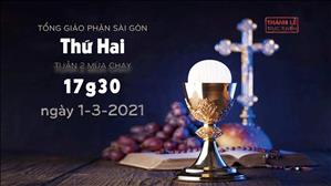 TGP Sài Gòn - Thánh lễ trực tuyến 1-3-2021: Thứ Hai tuần 2 mùa Chay lúc 17:30