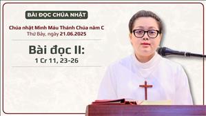 Bài đọc II: 1 Cr 11, 23-26 - Mình Máu Thánh Chúa năm C
