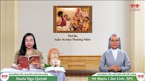  Người thân tín - Thứ Ba tuần XVI TN | GIA ĐÌNH CẦU NGUYỆN VỚI LỜI CHÚA