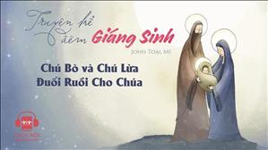 TGP Sài Gòn - Sách nói: Truyện kể Đêm Giáng sinh - Chú bò và chú lừa đuổi ruồi cho Chúa