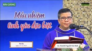 TGPSG Bài giảng: ngày 21 tháng 12 năm 2021 tại Nhà thờ Giáo xứ Tân Phước