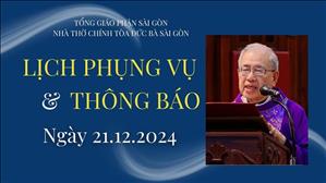 Lịch Phụng vụ & thông báo ngày 21-12-2024