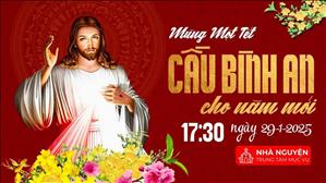 Mùng Một Tết Ất Tỵ | 17:30 Ngày 29-1-2025 | TTMV TGPSG