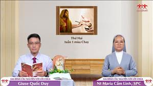 Thừa hưởng vương quốc - Thứ Hai tuần I mùa Chay | Gia Đình Cầu Nguyện Với Lời Chúa