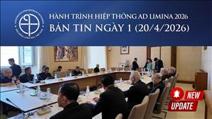 Bản tin ngày 1 (20/4/2026) - Hành trình hiệp thông Ad Limina 2026 Hội Đồng Giám Mục Việt Nam