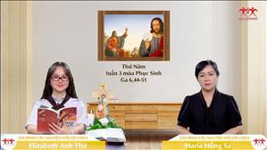 Tin để được sống - Thứ Năm tuần III Phục sinh | Gia Đình Cầu Nguyện Với Lời Chúa