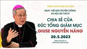 Huấn từ của ĐTGM Giuse Nguyễn Năng | Ngày Thế giới Truyền thông lần thứ 57 | 20.05.2023
