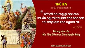 Suy niệm Lời Chúa: Thứ Ba tuần 12 Thường niên (Mt 7,6.12-14) - Đức TGM Giuse Nguyễn Năng