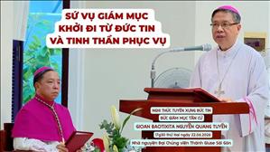 Sứ vụ Giám mục khởi đi từ đức tin và tinh thần phục vụ - ĐGM Giuse Đỗ Mạnh Hùng