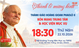  Thánh lễ Bổn mạng Trung tâm & Học viện Mục vụ TGP Sài Gòn | 18:30 ngày 22-10-2026