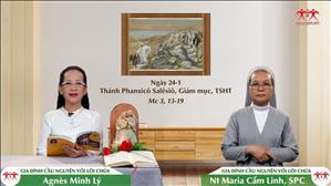 Người Môn Đệ - Thánh Phanxicô Salêsiô, Giám mục, TSHT (Mc 3, 13-19)