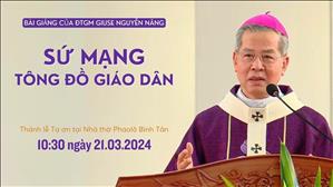 Sứ mạng Tông đồ Giáo dân - ĐTGM Giuse Nguyễn Năng