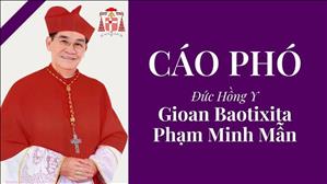 Cáo Phó - Đức Cố Hồng y Gioan Baotixita Phạm Minh Mẫn