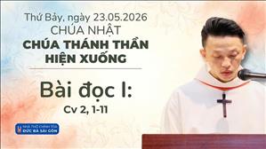 Bài đọc I: Cv 2, 1-11 | Chúa nhật Chúa Thánh Thần Hiện Xuống