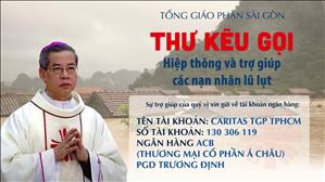 Tòa Tổng Giám mục Sài Gòn: Thư kêu gọi Hiệp thông và trợ giúp các nạn nhân lũ lụt ngày 23-10-2020