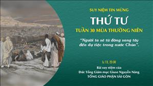 TGP Sài Gòn - Suy niệm Tin mừng: Thứ Tư tuần 30 mùa Thường niên (Lc 13, 22-30)