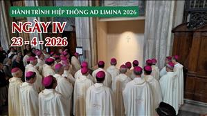  Ngày IV – Hành trình hiệp thông Ad Limina 2026 (23-4-2026)