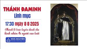 Thứ Sáu tuần 18 thường niên | 17:30 Ngày 8-8-2025 | TTMV TGPSG