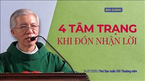  4 tâm trạng khi đón nhận Lời - Lm Phanxicô Xaviê Bảo Lộc | Thứ Sáu tuần XVI Thường niên