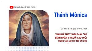 Thứ Ba Tuần 21Thường Niên | 17:30 Ngày 27-8-2024 | TTMV TGPSG