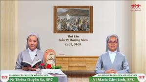 Nhận Biết Dấu Chỉ - Thứ Sáu tuần XXIX Thường niên (Lc 12, 54-59)