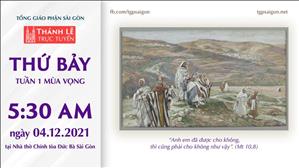TGP Sài Gòn trực tuyến 4-12-2021: Thứ Bảy tuần 1 MV lúc 5:30 tại Nhà thờ Chính tòa Đức Bà