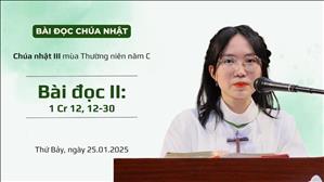 Bài đọc II: 1 Cr 12, 12-30 - CN III TN năm C