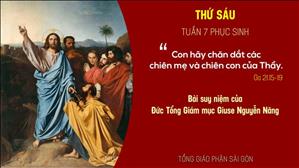 Suy niệm Lời Chúa: thứ Sáu tuần 7 Phục sinh - Đức TGM Giuse Nguyễn Năng