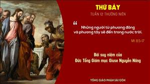 Suy niệm Lời Chúa: Thứ Bảy tuần 12 Thường niên (Mt 8,5-17) - Đức TGM Giuse Nguyễn Năng
