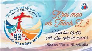 Đại hội Giới Trẻ TGP Sài Gòn 2023 - Khai mạc & Thánh lễ | 16:00 Thứ Bảy 25-11-2023