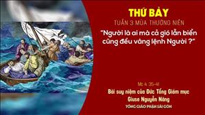 TGP Sài Gòn - Suy niệm Tin mừng ngày 30-1-2021: Thứ Bảy tuần 3 mùa Thường niên - ĐTGM Giuse Nguyễn Năng