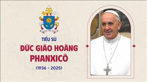 Tiểu Sử Đức Giáo Hoàng Phanxicô (1936 – 2025)
