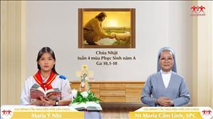 Cánh cửa Giêsu - Chúa nhật IV Phục sinh năm A | Gia Đình Cầu Nguyện Với Lời Chúa